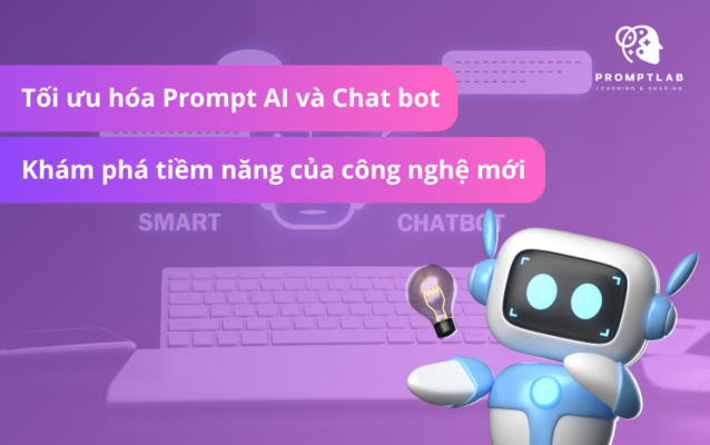 Prompt AI và Chatbot